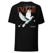 Get Da Bag “You Are Enough” t-shirt