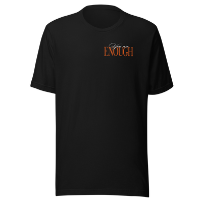 Get Da Bag “You Are Enough” t-shirt