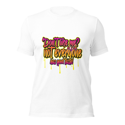 Get Da Bag "Don't Like Me" T-shirt
